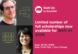 Apply for a scholarship to attend Shift UX 2026